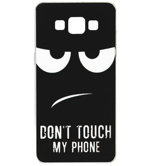 ADEL Siliconen Back Cover Softcase Hoesje voor Samsung Galaxy A3 (2015) - Don&#039;t Touch My Phone