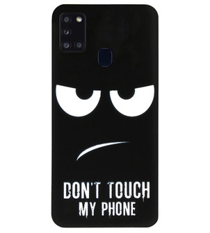 ADEL Siliconen Back Cover Softcase Hoesje voor Samsung Galaxy A21s - Don&#039;t Touch My Phone