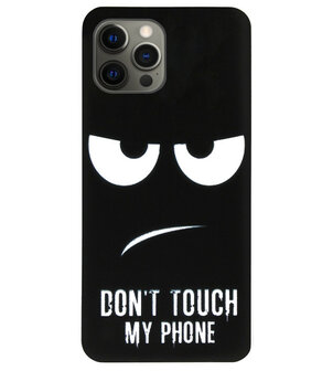 ADEL Siliconen Back Cover Softcase Hoesje voor iPhone 12 (Pro) - Don&#039;t Touch My Phone