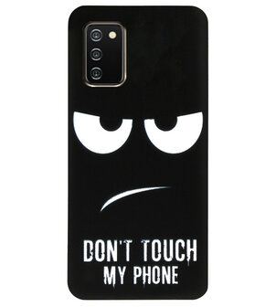 ADEL Siliconen Back Cover Softcase Hoesje voor Samsung Galaxy A02s - Don&#039;t Touch My Phone