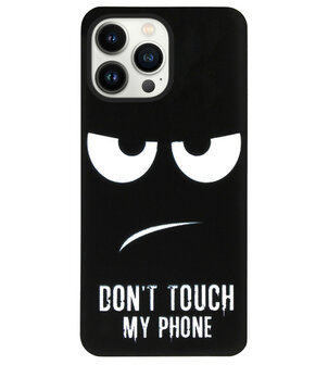 ADEL Siliconen Back Cover Softcase Hoesje voor iPhone 13 Pro - Don&#039;t Touch My Phone