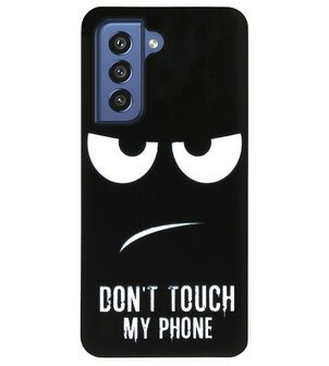 ADEL Siliconen Back Cover Softcase Hoesje voor Samsung Galaxy S21 FE - Don&#039;t Touch My Phone