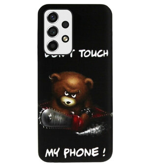 ADEL Siliconen Back Cover Softcase Hoesje voor Samsung Galaxy A73 - Don&#039;t Touch My Phone Beren