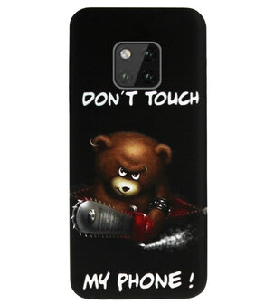 ADEL Siliconen Back Cover Softcase Hoesje voor Huawei Mate 20 Pro - Don&#039;t Touch My Phone Beren