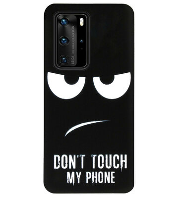 ADEL Siliconen Back Cover Softcase Hoesje voor Huawei P40 Pro - Don't Touch My Phone